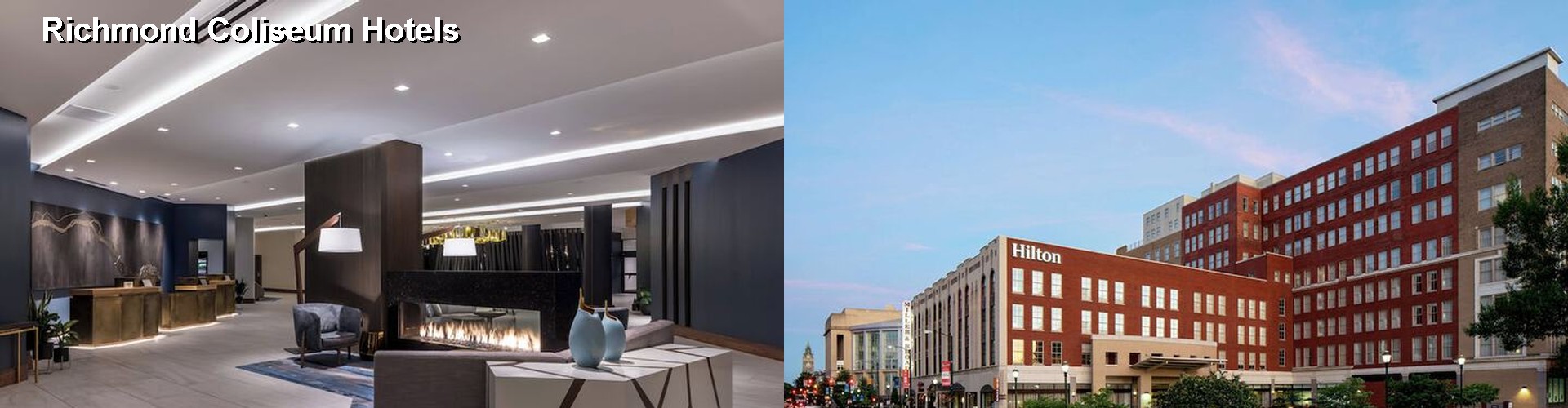 5 Best Hotels near Richmond Coliseum