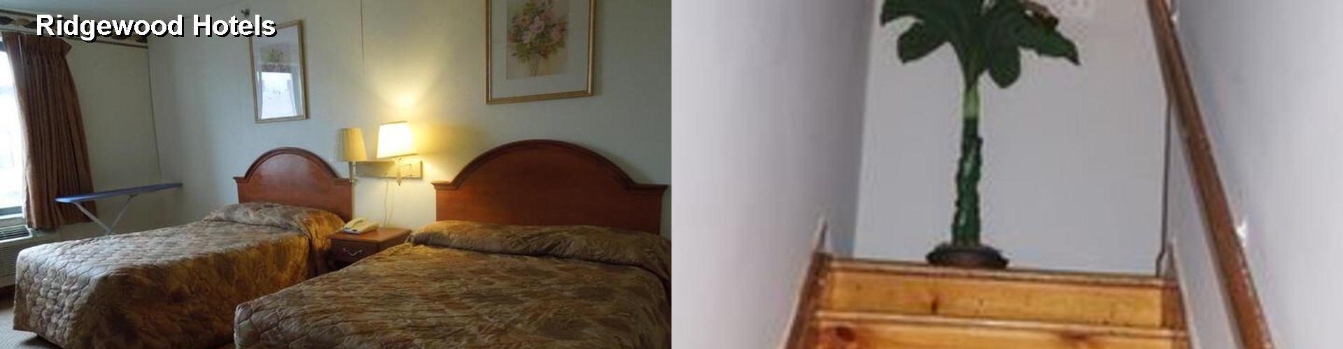 2 Best Hotels near Ridgewood
