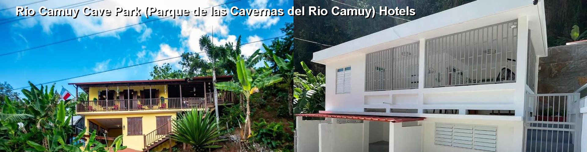 5 Best Hotels near Rio Camuy Cave Park (Parque de las Cavernas del Rio Camuy)
