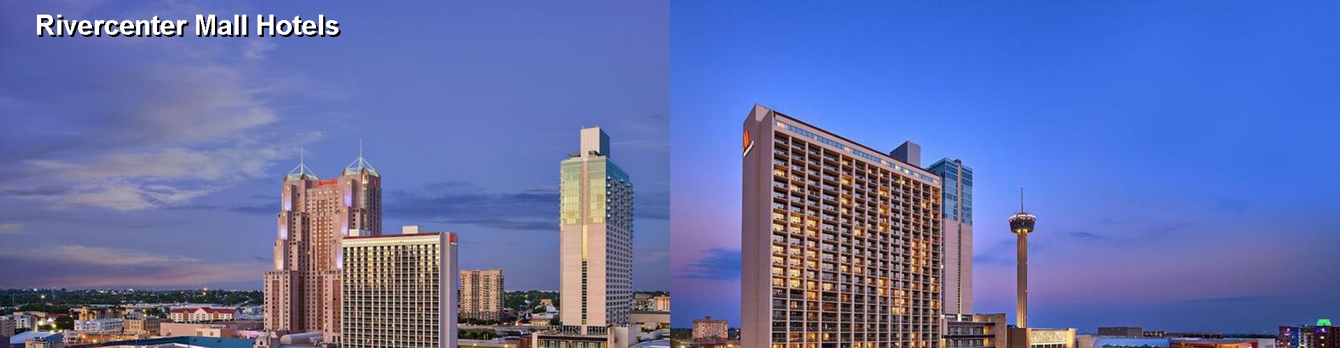 5 Best Hotels near Rivercenter Mall