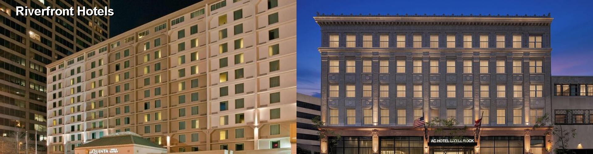 5 Best Hotels near Riverfront