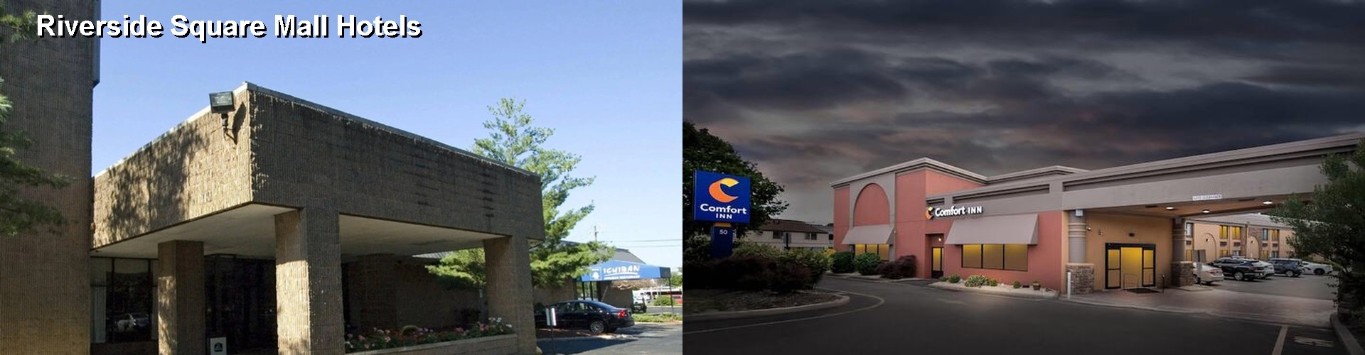 4 Best Hotels near Riverside Square Mall