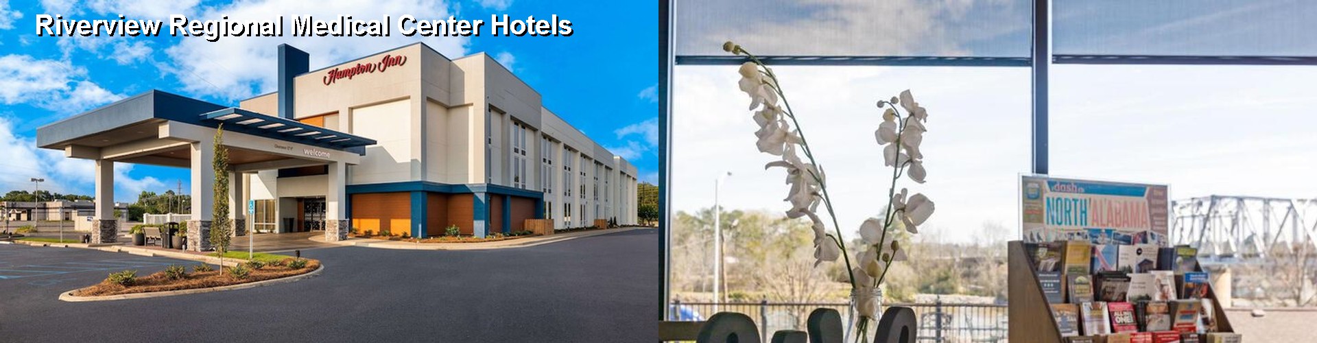 3 Best Hotels near Riverview Regional Medical Center