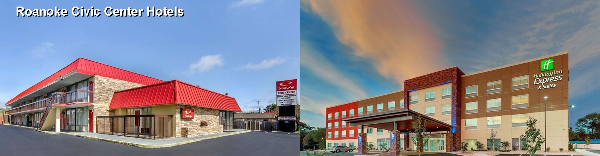 4 Best Hotels near Roanoke Civic Center