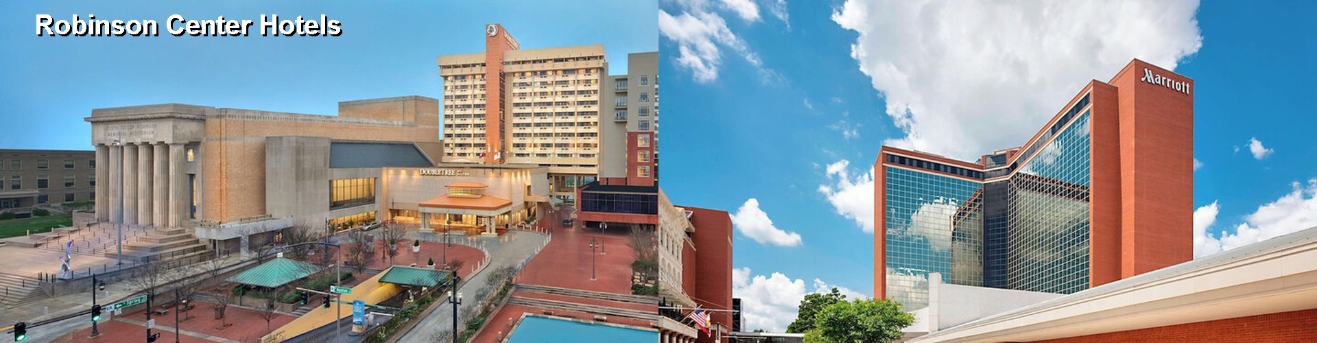 5 Best Hotels near Robinson Center