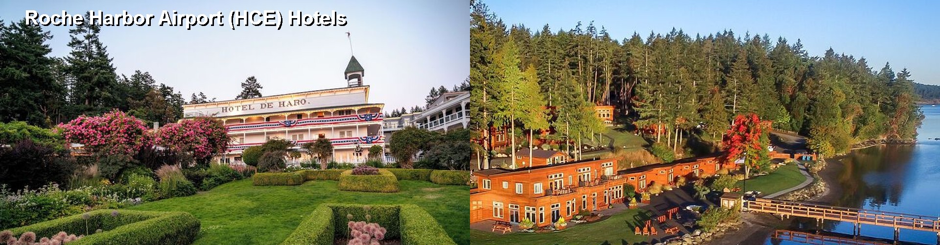 4 Best Hotels near Roche Harbor Airport (HCE)