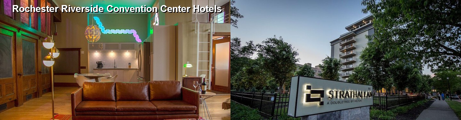 5 Best Hotels near Rochester Riverside Convention Center