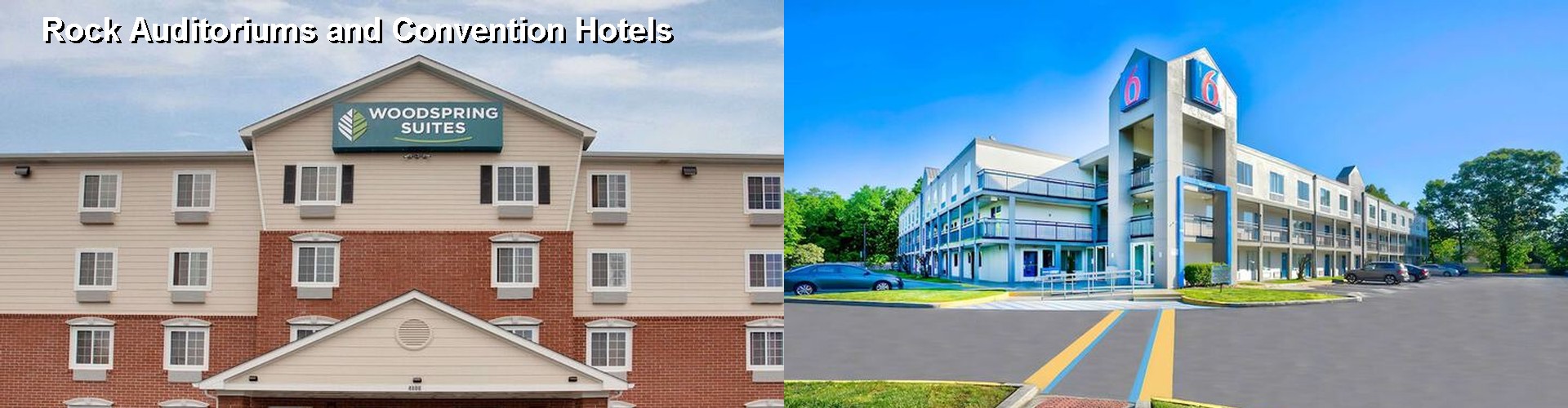 3 Best Hotels near Rock Auditoriums and Convention