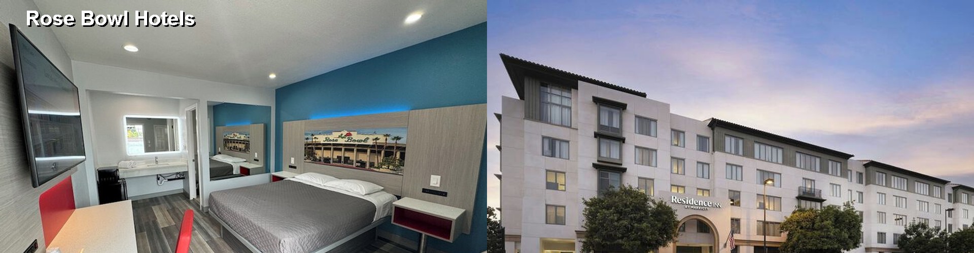 5 Best Hotels near Rose Bowl