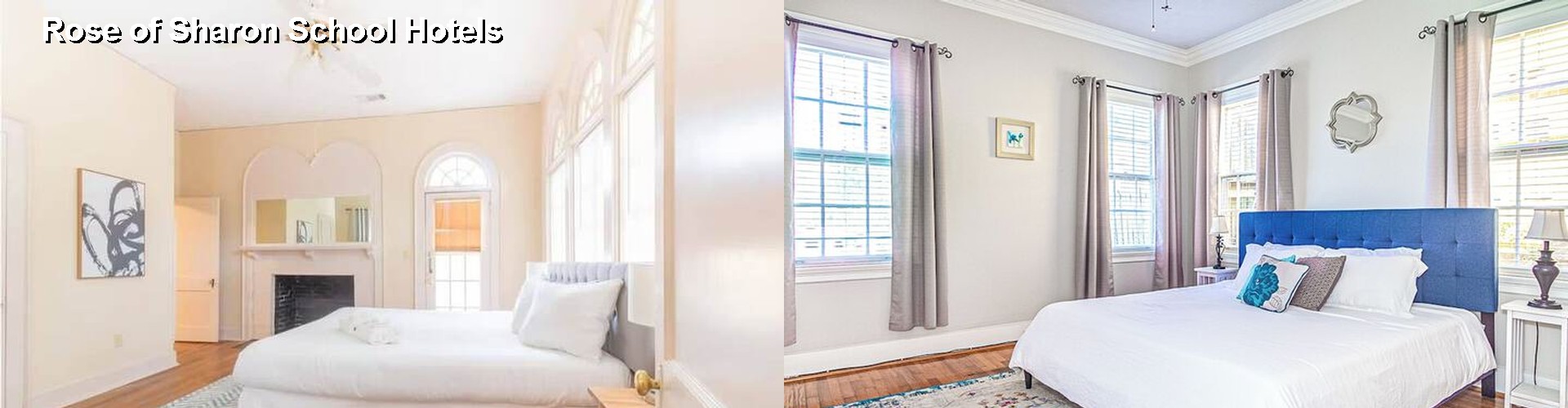 2 Best Hotels near Rose of Sharon School