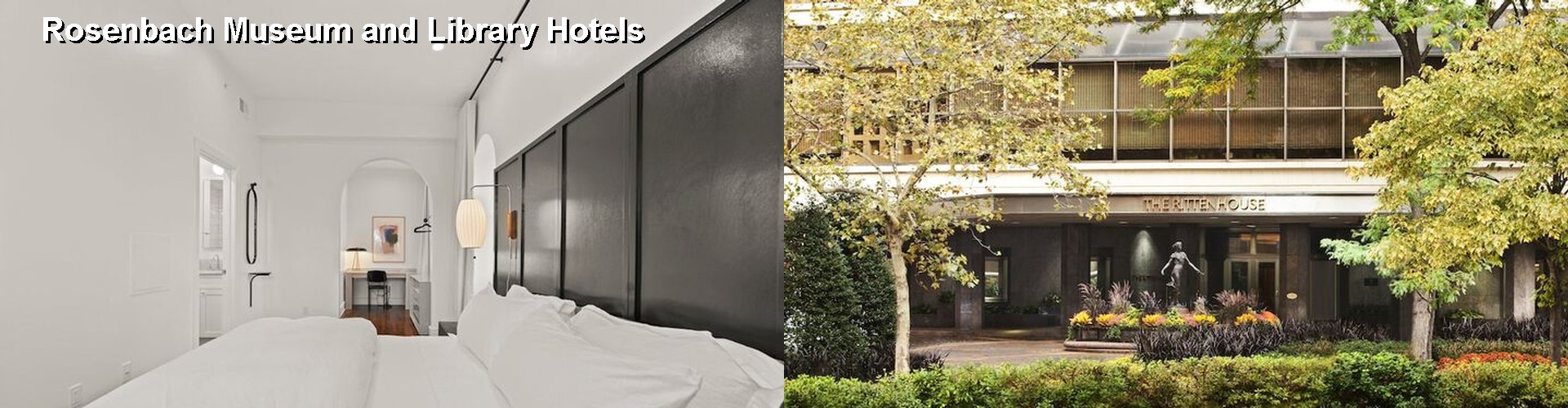 5 Best Hotels near Rosenbach Museum and Library