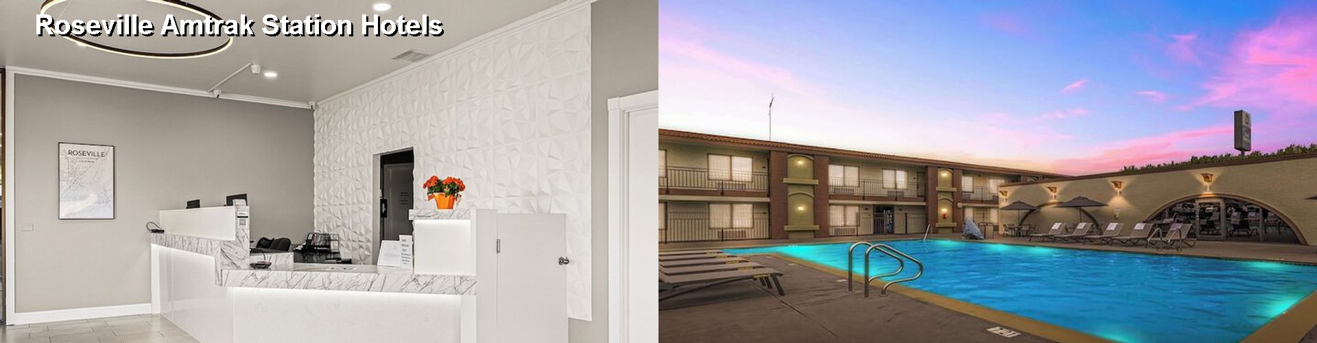5 Best Hotels near Roseville Amtrak Station