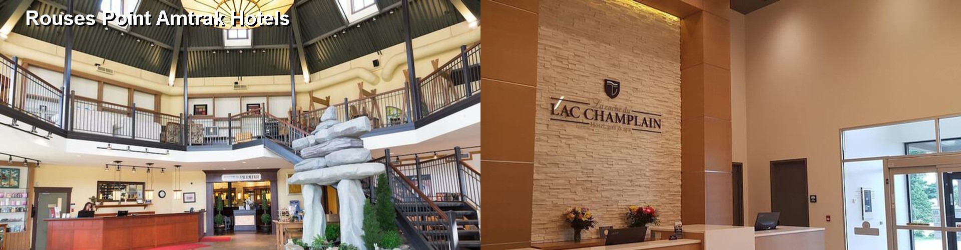 5 Best Hotels near Rouses Point Amtrak