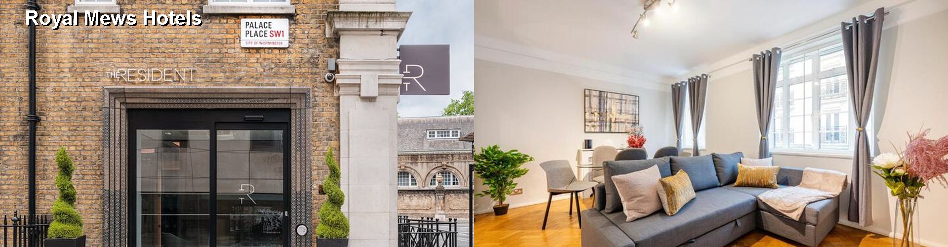 4 Best Hotels near Royal Mews