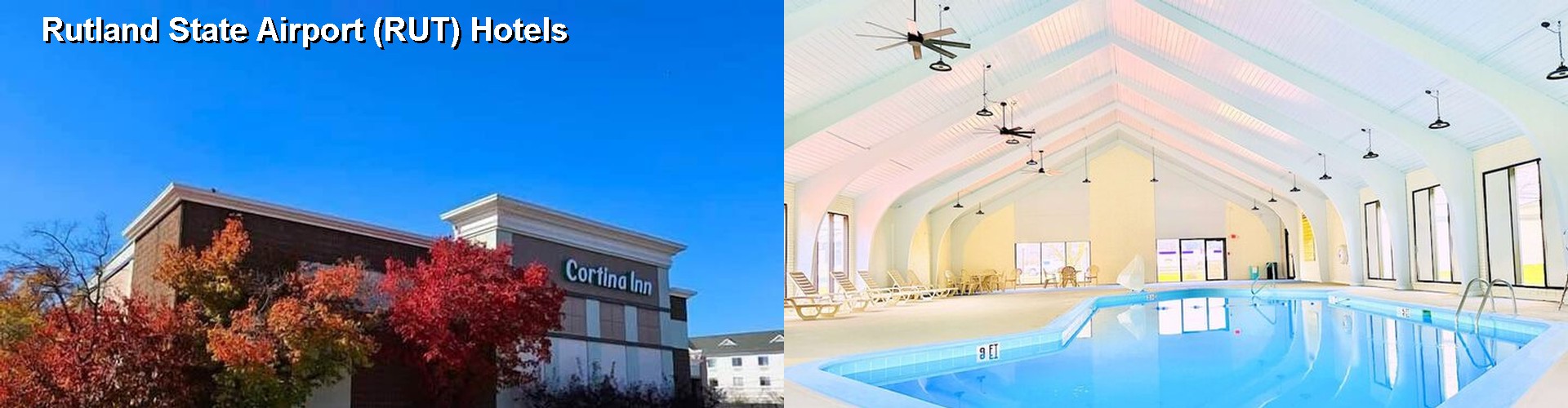 4 Best Hotels near Rutland State Airport (RUT)