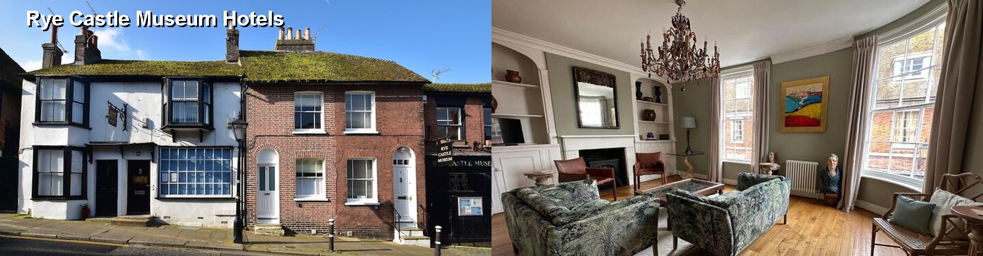 5 Best Hotels near Rye Castle Museum