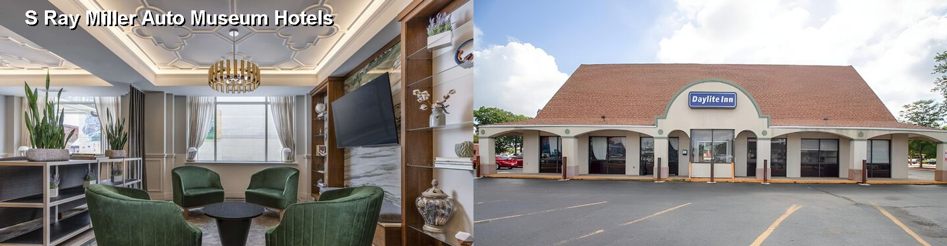 5 Best Hotels near S Ray Miller Auto Museum