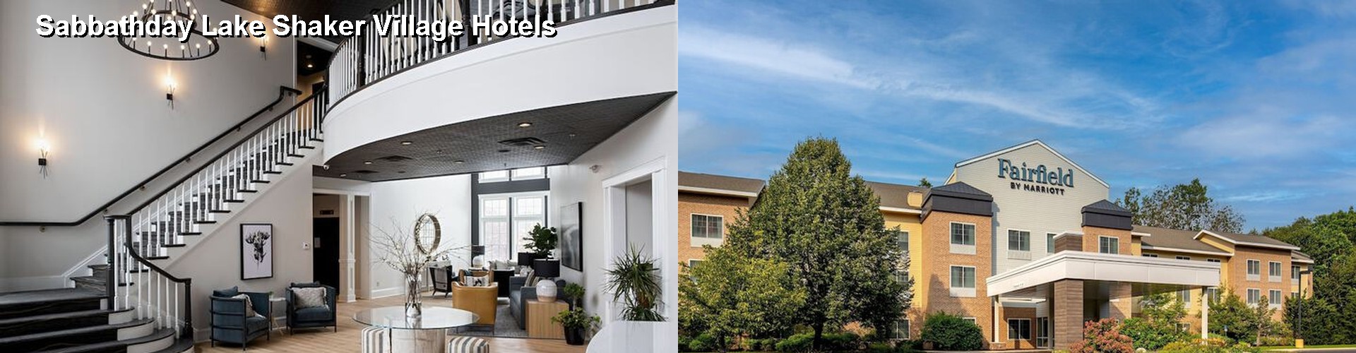 5 Best Hotels near Sabbathday Lake Shaker Village