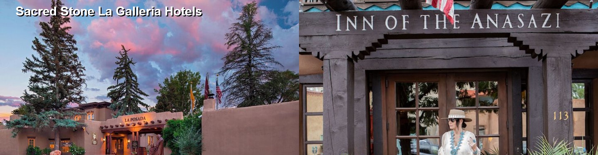 5 Best Hotels near Sacred Stone La Galleria