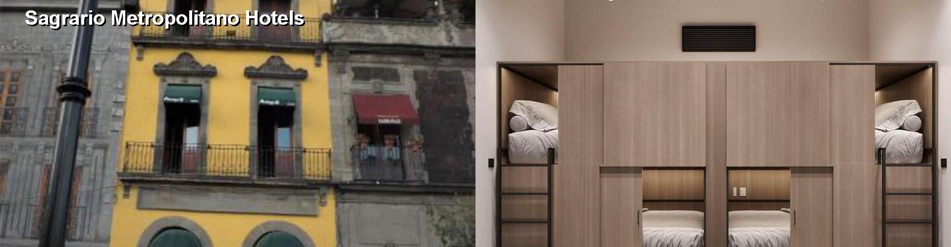 5 Best Hotels near Sagrario Metropolitano