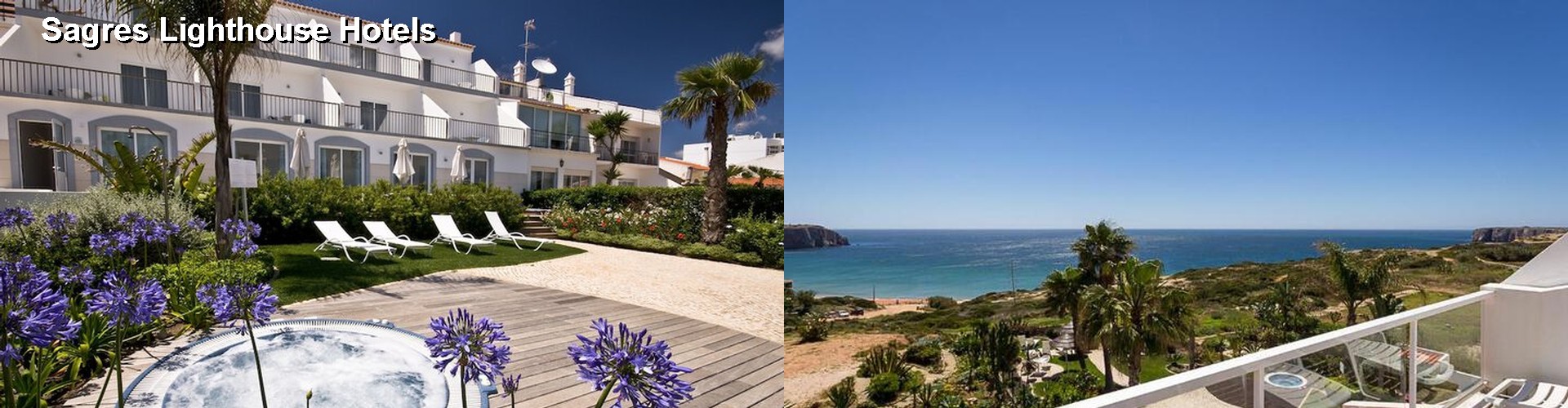 3 Best Hotels near Sagres Lighthouse