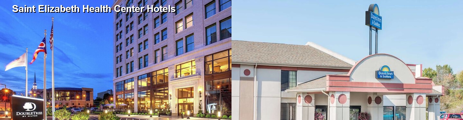5 Best Hotels near Saint Elizabeth Health Center