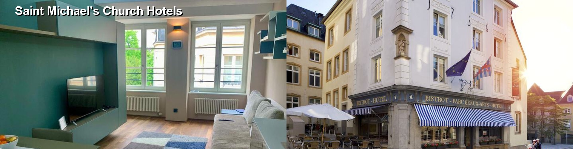 5 Best Hotels near Saint Michael's Church