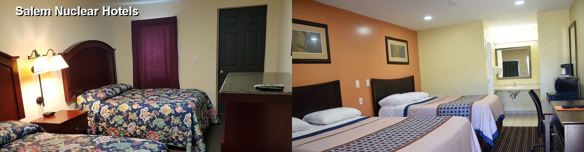 4 Best Hotels near Salem Nuclear