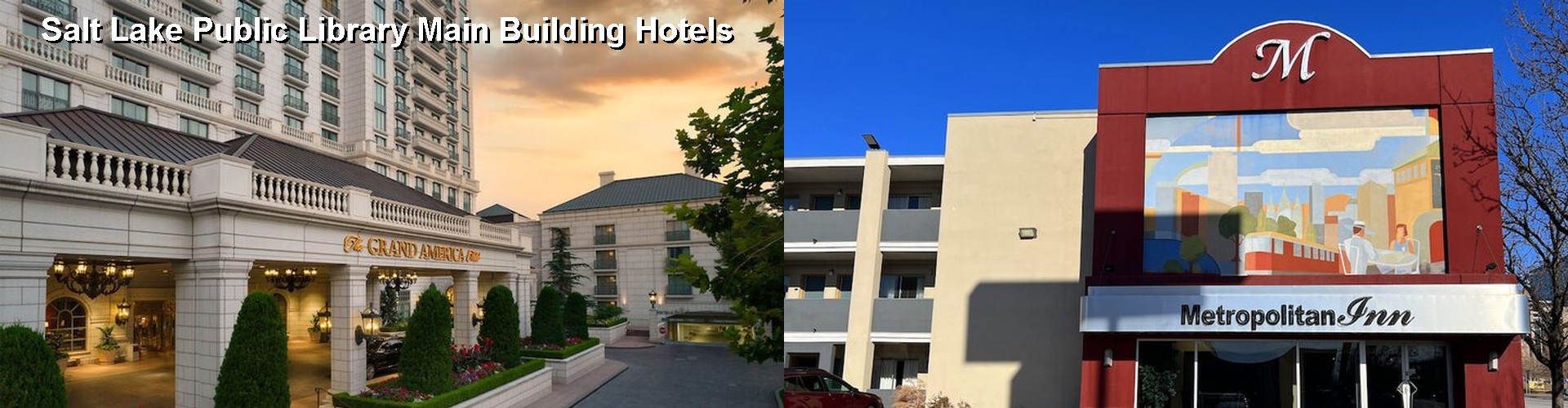 4 Best Hotels near Salt Lake Public Library Main Building