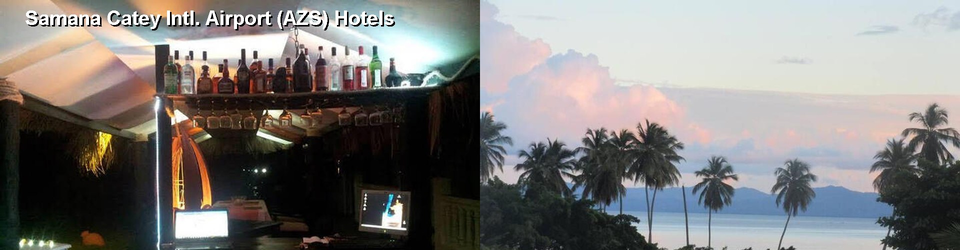 5 Best Hotels near Samana Catey Intl. Airport (AZS)