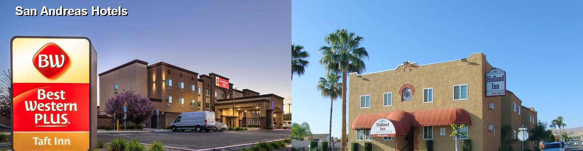 5 Best Hotels near San Andreas