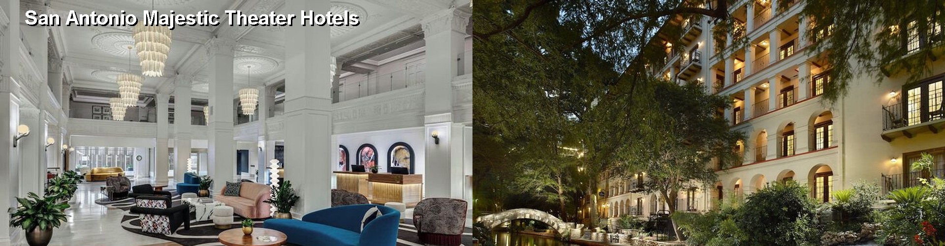 5 Best Hotels near San Antonio Majestic Theater