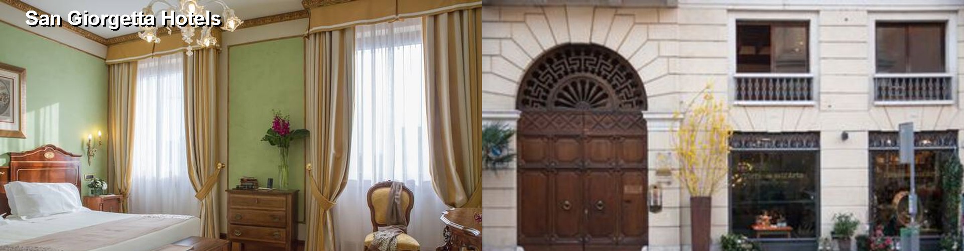 5 Best Hotels near San Giorgetta