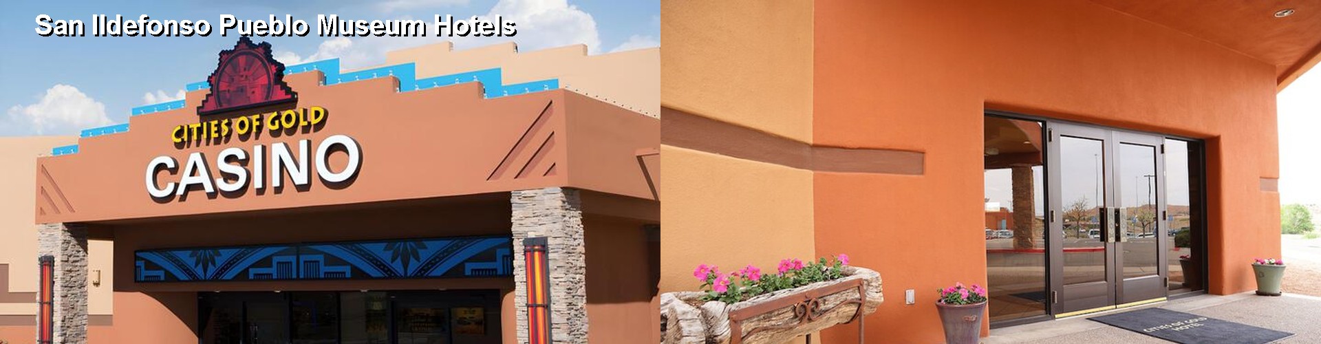 5 Best Hotels near San Ildefonso Pueblo Museum