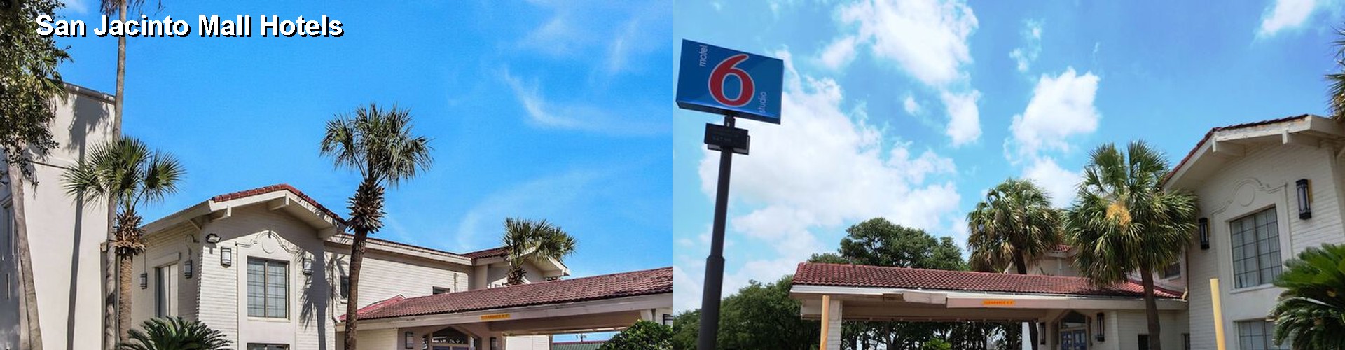 5 Best Hotels near San Jacinto Mall