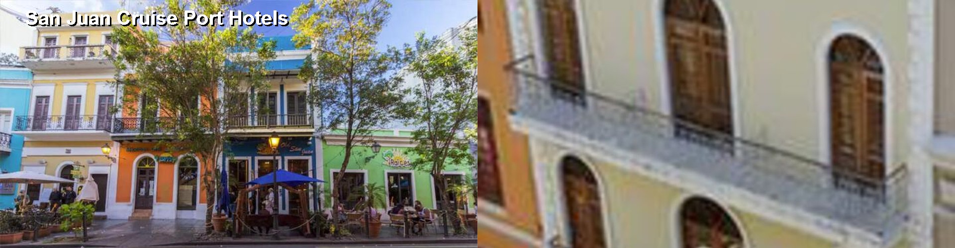 3 Best Hotels near San Juan Cruise Port