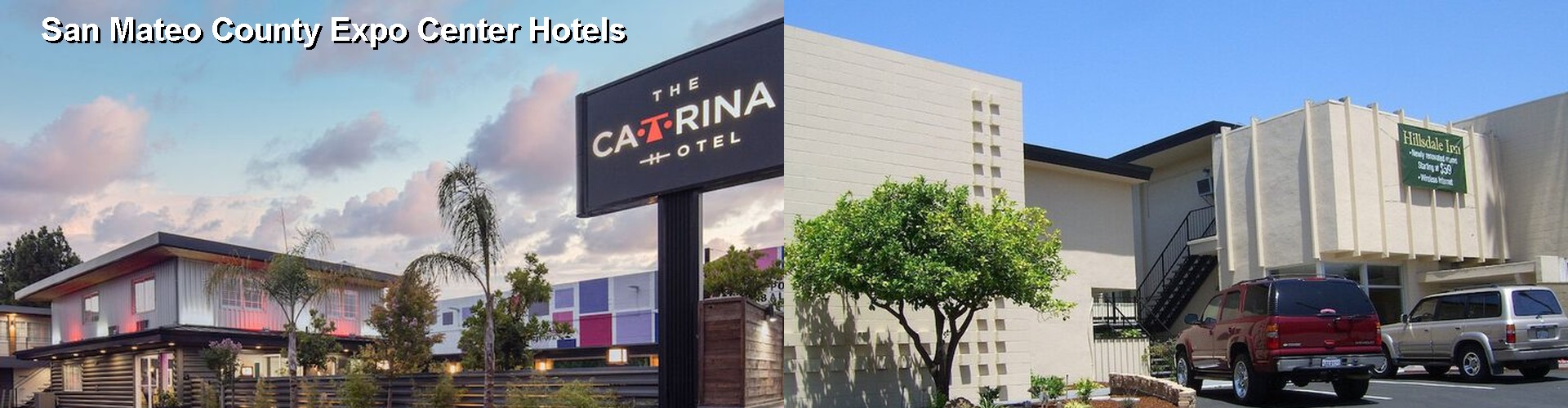 5 Best Hotels near San Mateo County Expo Center
