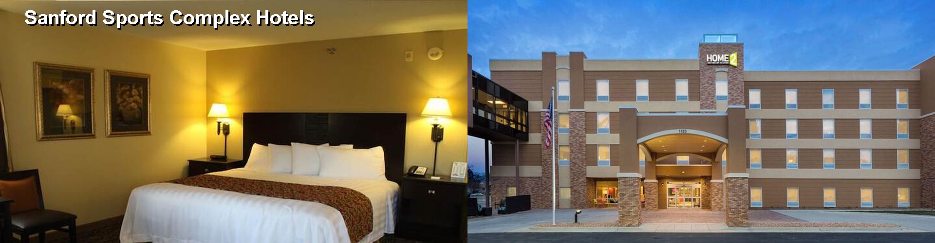 5 Best Hotels near Sanford Sports Complex