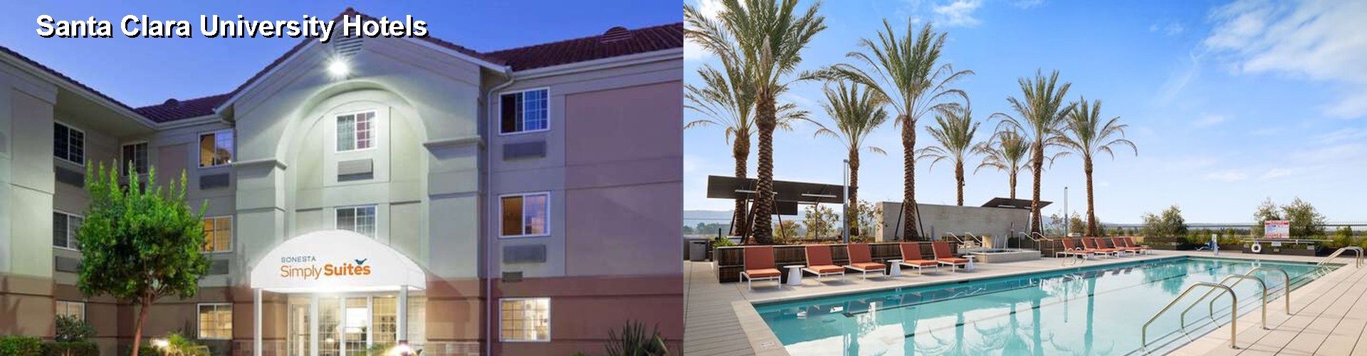 5 Best Hotels near Santa Clara University