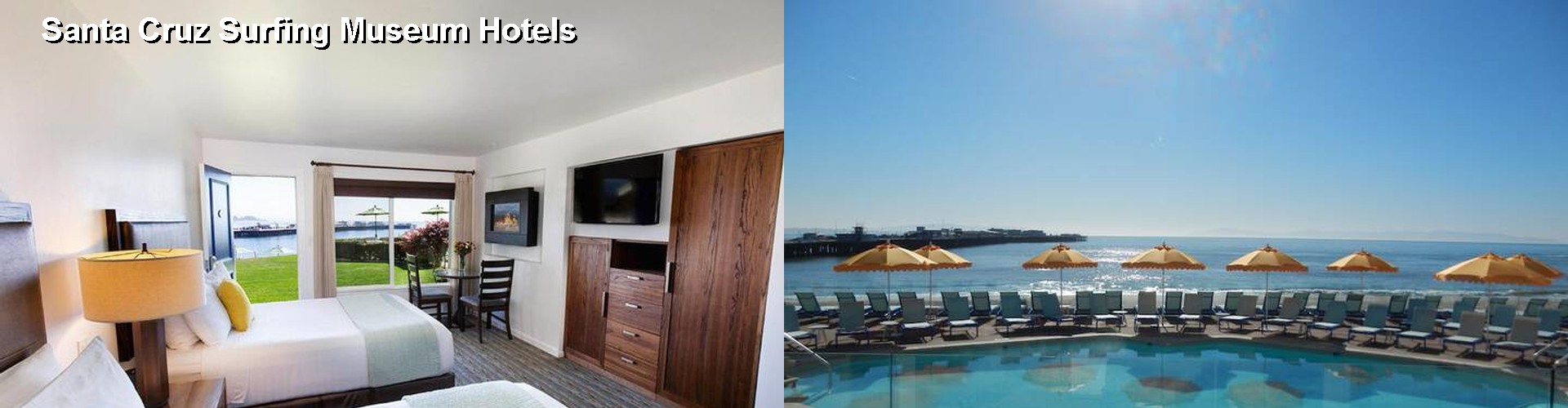 5 Best Hotels near Santa Cruz Surfing Museum