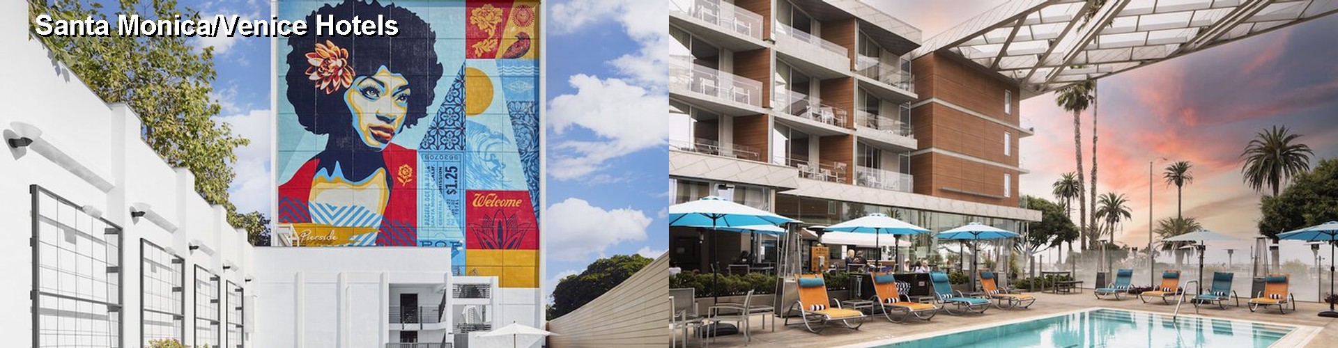 5 Best Hotels near Santa Monica/Venice