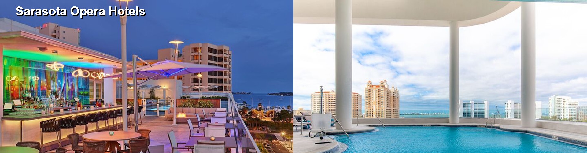 5 Best Hotels near Sarasota Opera