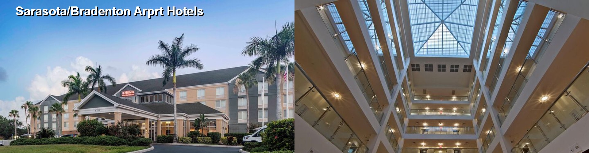 5 Best Hotels near Sarasota/Bradenton Arprt