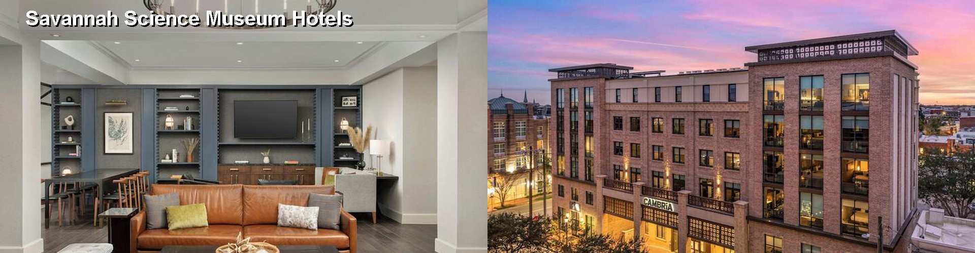 5 Best Hotels near Savannah Science Museum