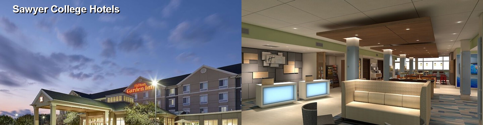 4 Best Hotels near Sawyer College