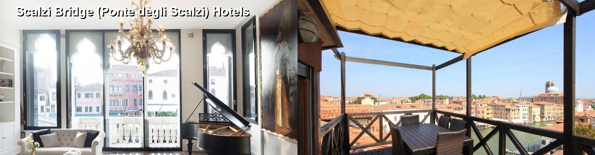 5 Best Hotels near Scalzi Bridge (Ponte degli Scalzi)