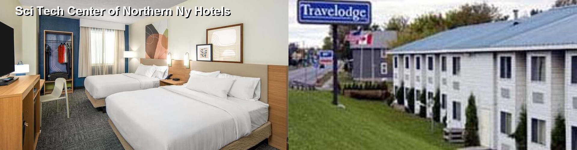 5 Best Hotels near Sci Tech Center of Northern Ny