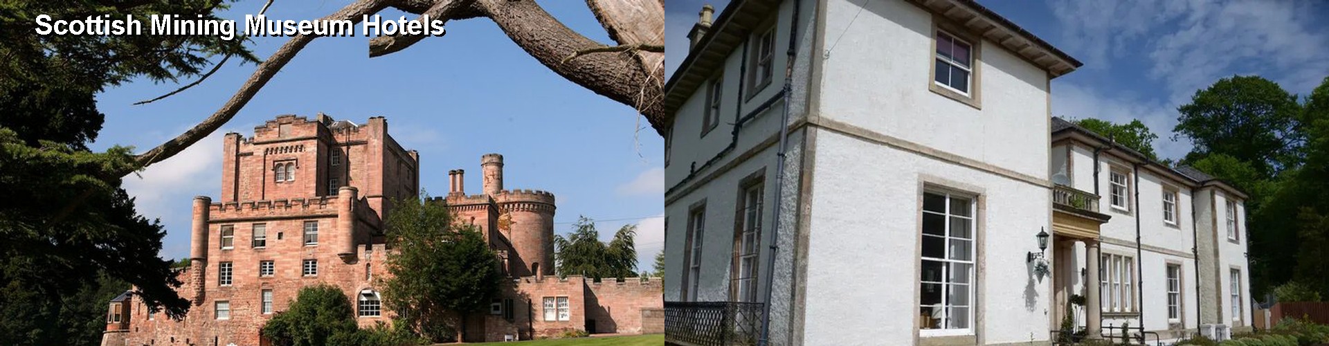 5 Best Hotels near Scottish Mining Museum