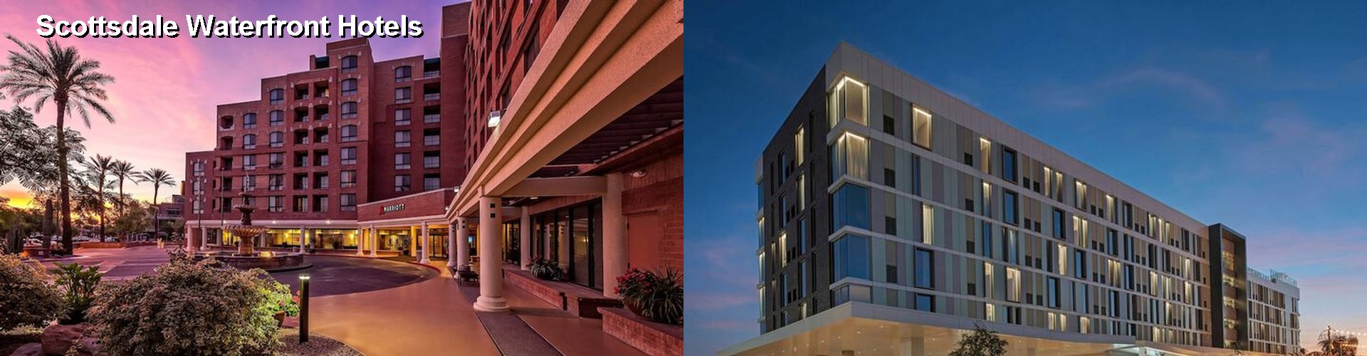 5 Best Hotels near Scottsdale Waterfront