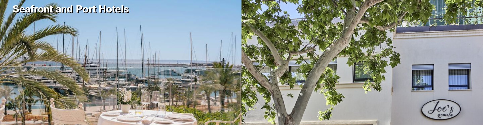 5 Best Hotels near Seafront and Port